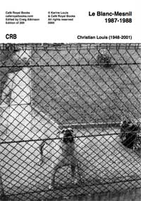 Christian Louis : le Blanc-Mesnil (couverture)