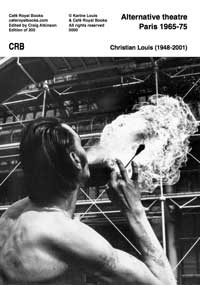 Christian Louis : le théâtre alternatif 1970 (couverture)