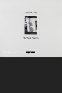 Christian Louis : Phots Blues (couvercle)