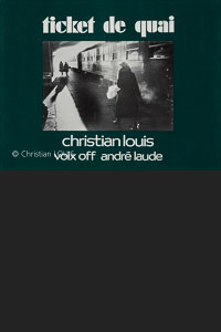 Christian Louis : Ticket de Quai